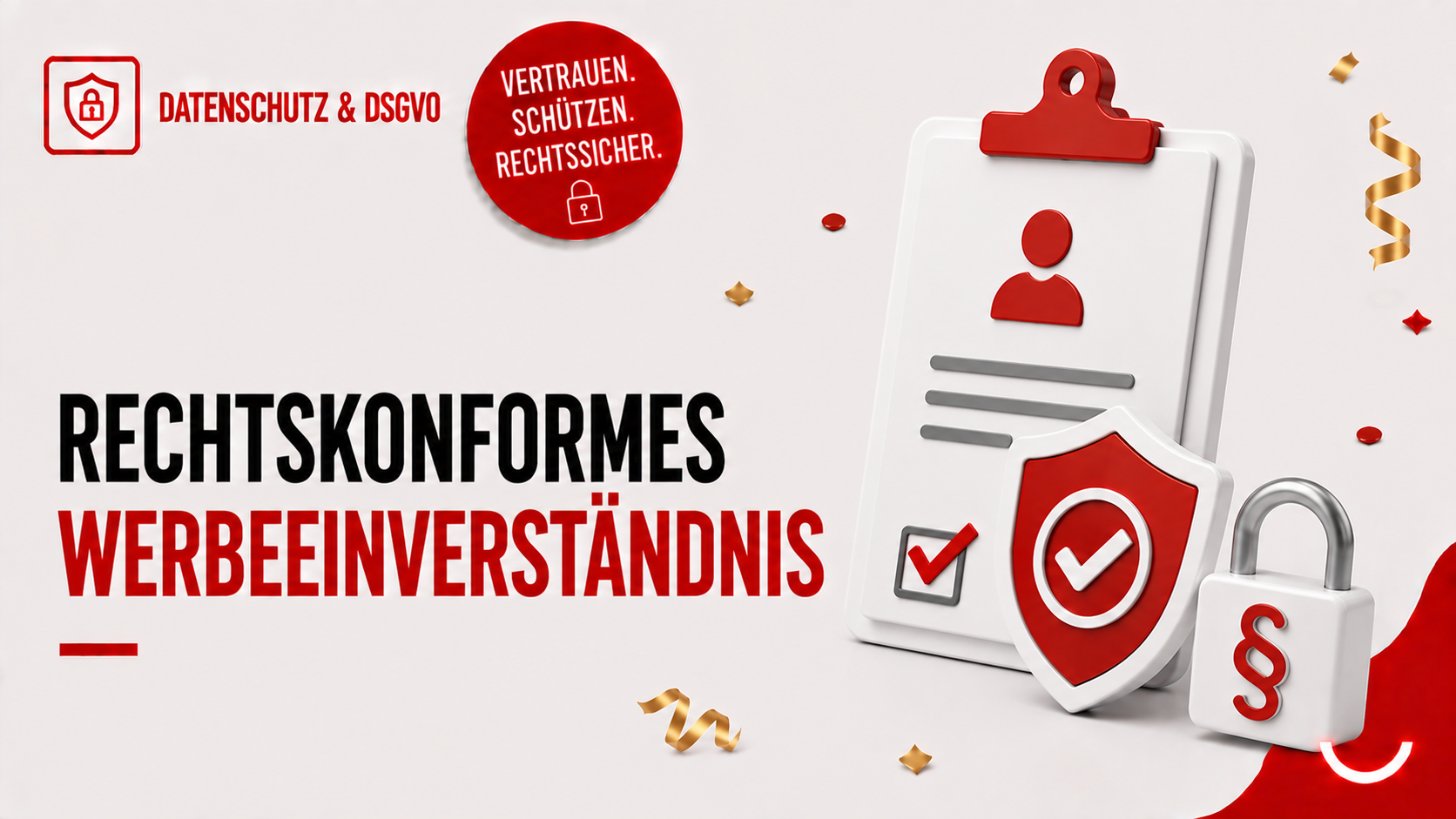 Rechtskonformes Werbeeinverständnis