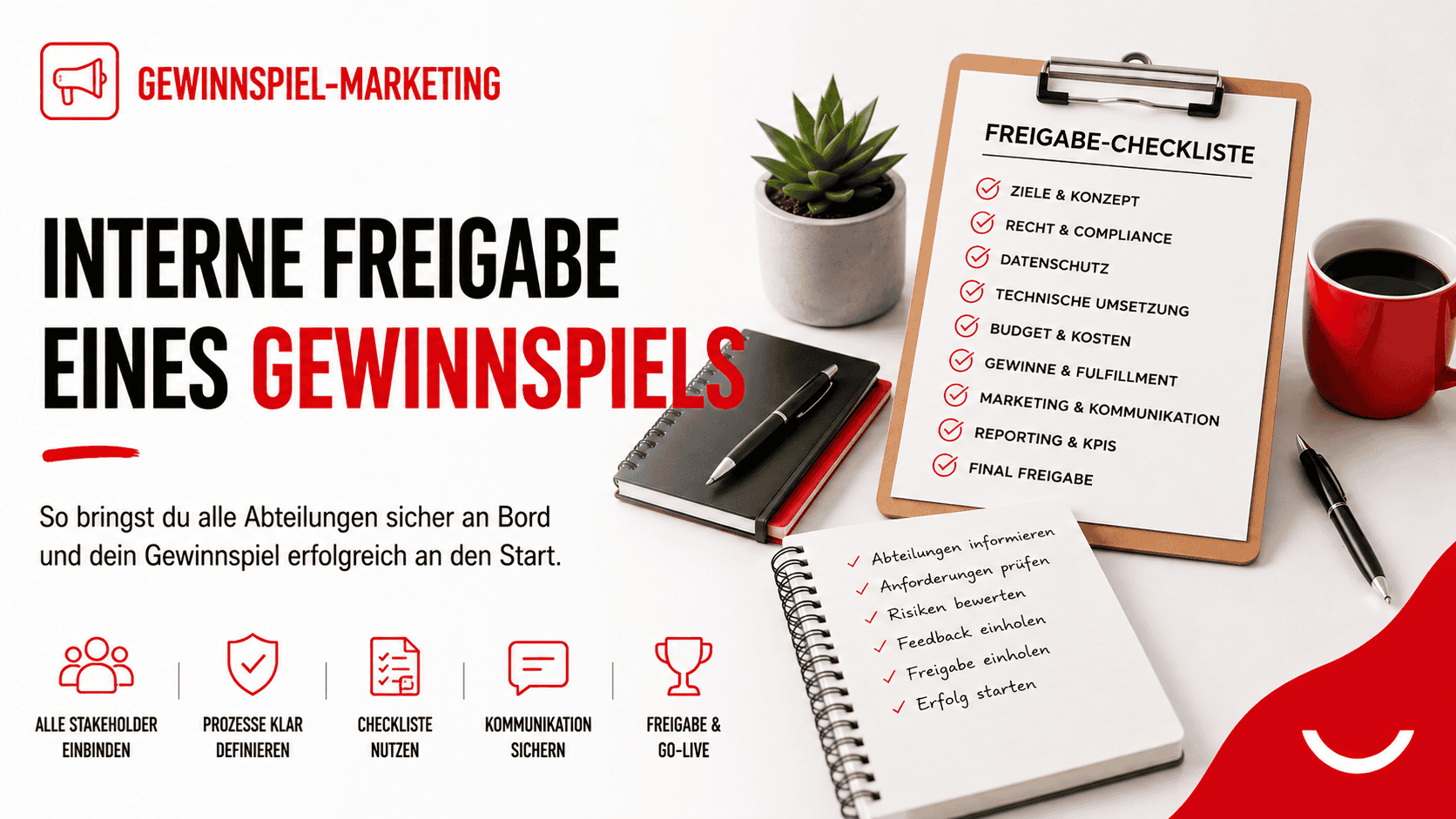 Interne Freigabe eines Gewinnspiels