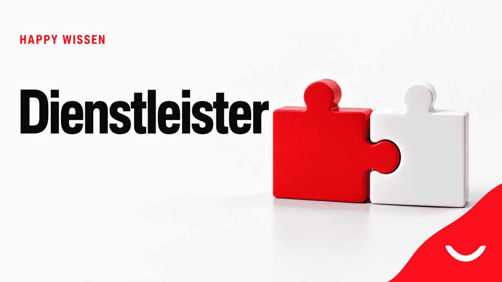 HAPPY Wissen: Dienstleister