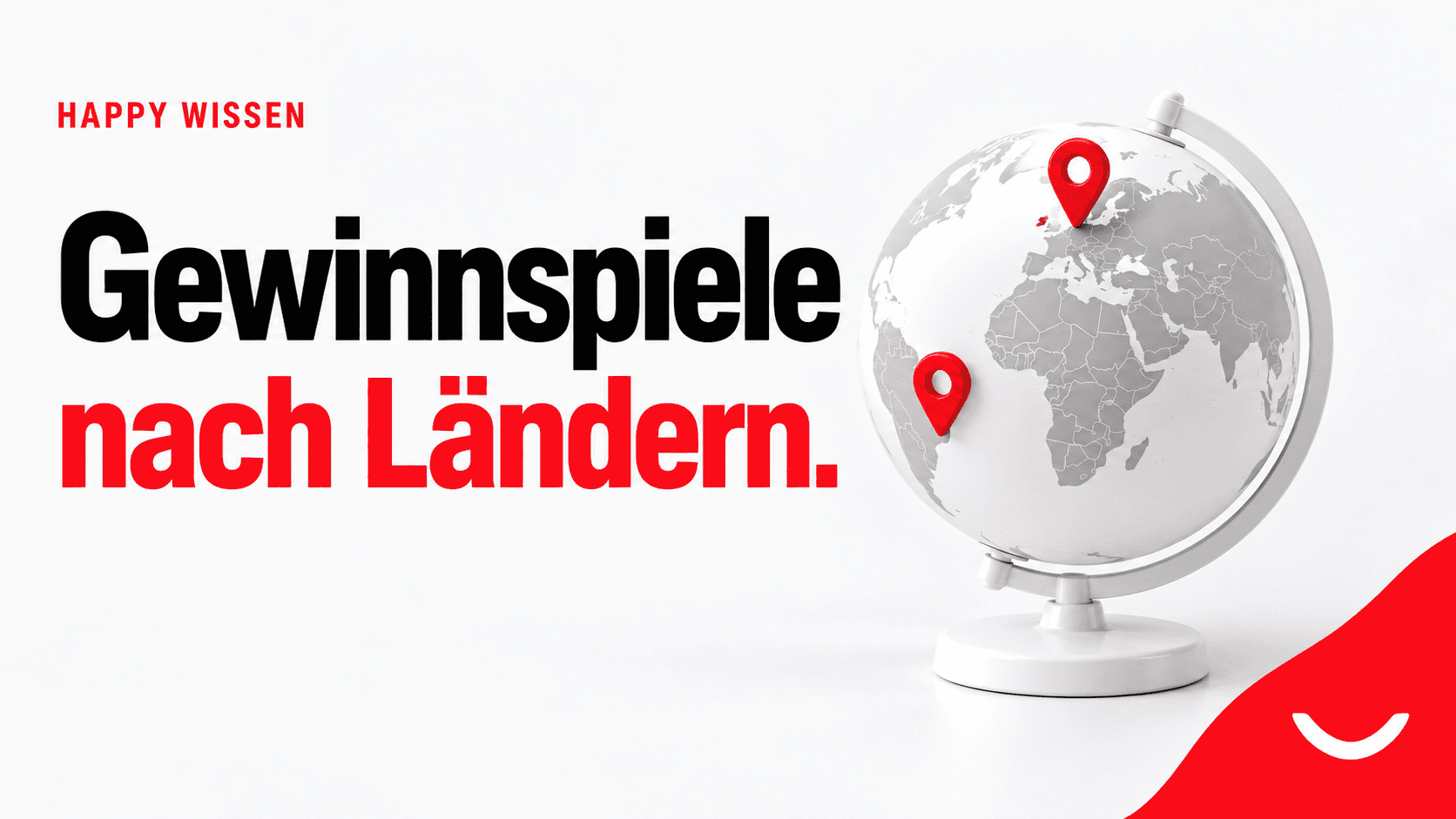 HAPPY Wissen: Gewinnspiele nach Ländern